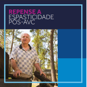 ESPASTICIDADE PÓS AVC